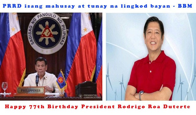 BBM: PRRD isang mahusay at tunay na lingkod bayan