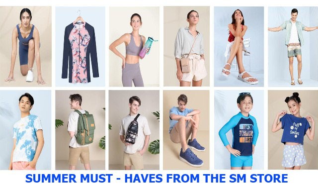 SUMMER MUST-HAVES FROM THE SM STORE