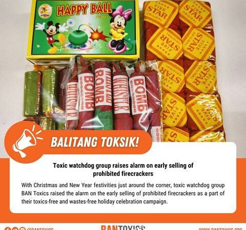 Toxic watchdog group raises alarm on early selling of prohibited firecrackers