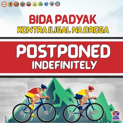 “POSTPONED INDEFINITELY” BIDA PADYAK KONTRA ILIGAL NA DROGA