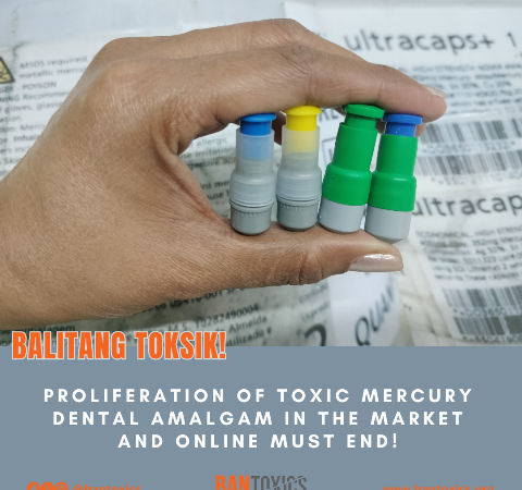 Uphold the Ban on the Sale and Use of Mercury Dental Amalgam, says Toxic Watchdog Group