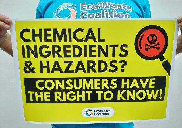EcoWaste Coalition Pushes for Chemical Ingredients and Hazards Disclosure to Uphold Consumer Rights to Information and Safety