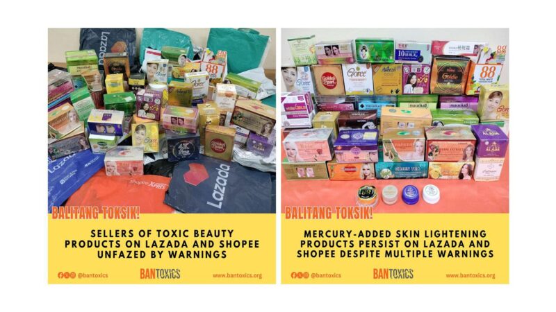 BAN Toxics Calls Out Lazada and Shopee for Allowing Hazardous Beauty Products to Remain on Sale