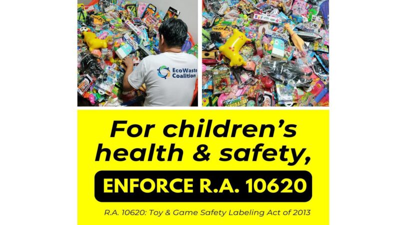 EcoWaste Coalition Finds Toys in 16 Cities Poorly Labeled Despite Compulsory Requirements