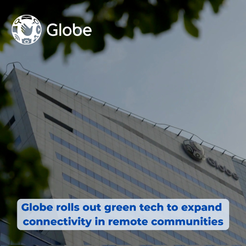 Globe rolls out green tech to expand connectivity in remote communities
