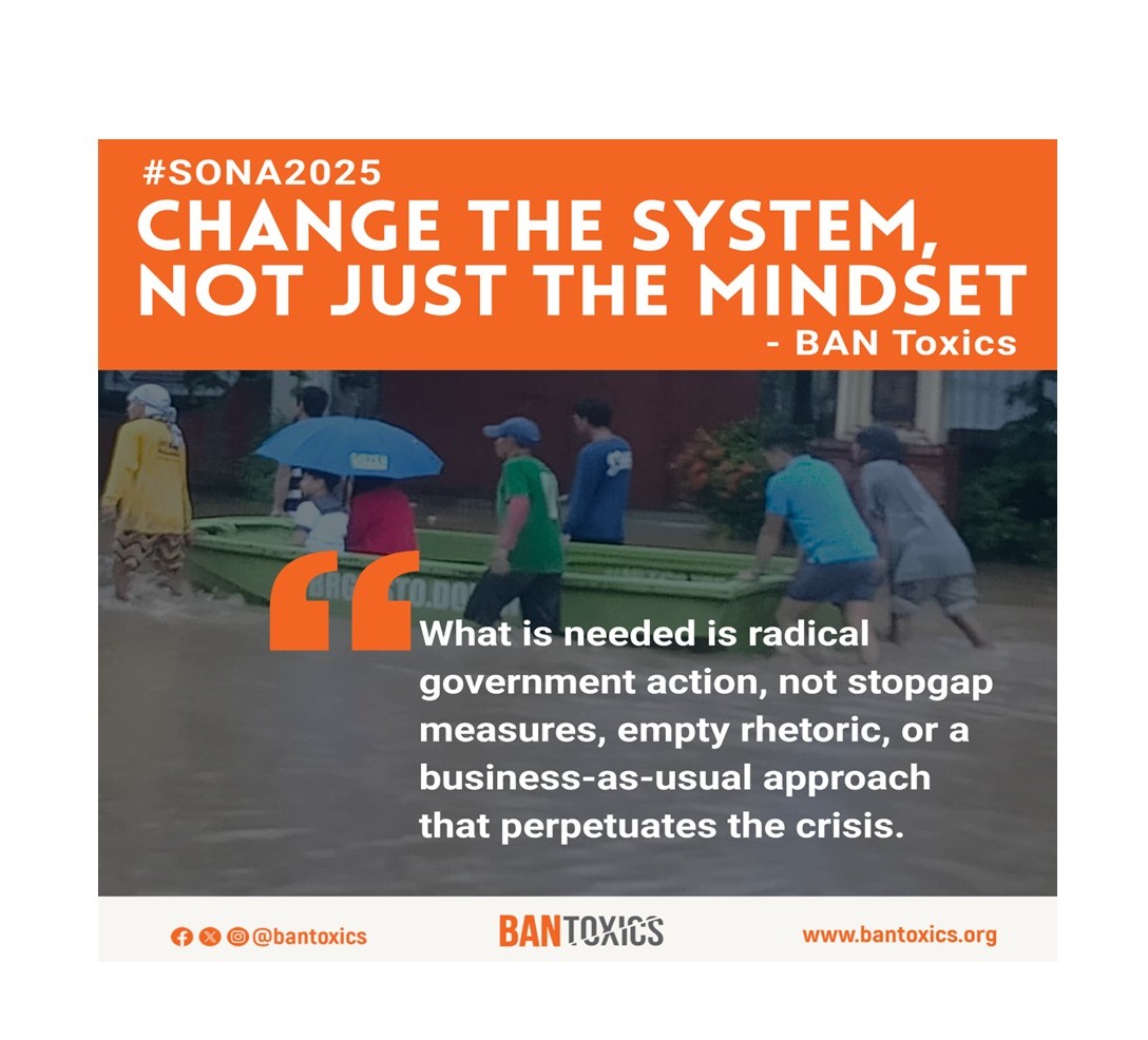 BAN Toxics to PBBM: Change the System, Not Just the Way We Think