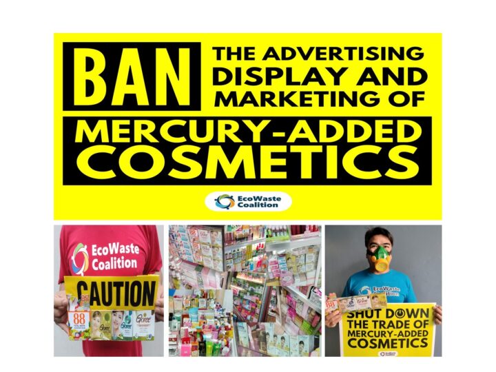 EcoWaste Coalition Urges Local Authorities to Protect their Constituents and the Ecosystems from Toxic Mercury in Skin Lightening Products