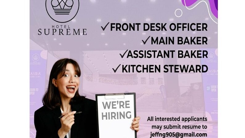 NOW HIRING | HOTEL SUPREME