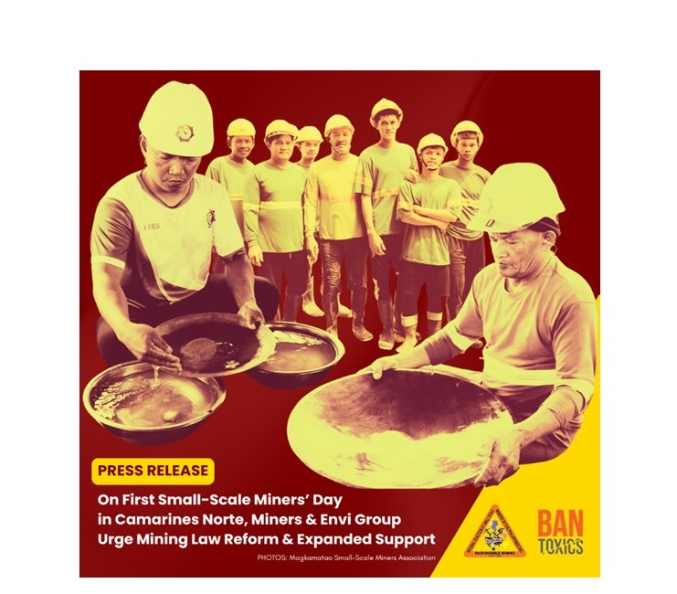 Groups Call for Mining Law Reform and Expanded Support on Small-Scale Miners’ Day in Camarines Norte