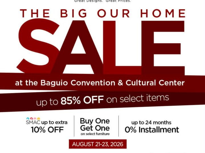The OUR HOME BIG SALE is coming to Baguio!